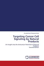 Targeting Cancer Cell Signaling by Natural Products