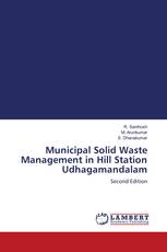 Municipal Solid Waste Management in Hill Station Udhagamandalam