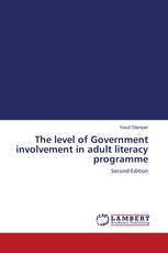 The level of Government involvement in adult literacy programme