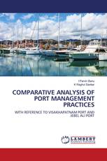 COMPARATIVE ANALYSIS OF PORT MANAGEMENT PRACTICES