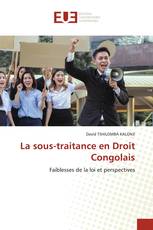 La sous-traitance en Droit Congolais