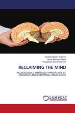 RECLAIMING THE MIND