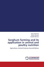 Sorghum farming and its application in animal and poultry nutrition