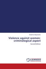 Violence against women: criminological aspect