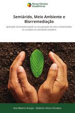 Semiárido, Meio Ambiente e Biorremediação