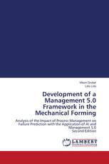 Development of a Management 5.0 Framework in the Mechanical Forming