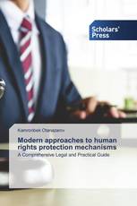 Modern approaches to human rights protection mechanisms