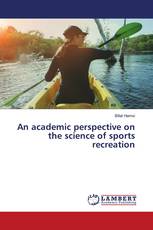 An academic perspective on the science of sports recreation
