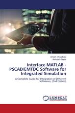 Interface MATLAB - PSCAD/EMTDC Software for Integrated Simulation