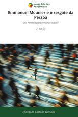 Emmanuel Mounier e o resgate da Pessoa
