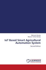 IoT Based Smart Agricultural Automation System