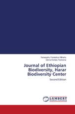 Journal of Ethiopian Biodiversity, Harar Biodiversity Center