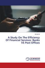 A Study On The Efficiency Of Financial Services: Banks VS Post Offices
