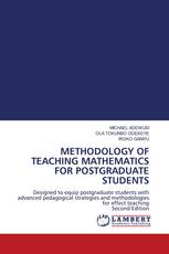 METHODOLOGY OF TEACHING MATHEMATICS FOR POSTGRADUATE STUDENTS