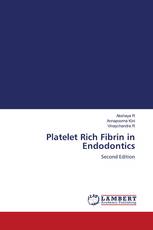 Platelet Rich Fibrin in Endodontics