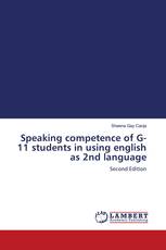 Speaking competence of G-11 students in using english as 2nd language