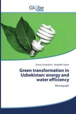 Green transformation in Uzbekistan: energy and water efficiency