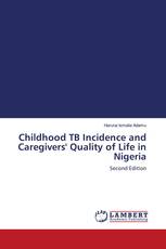 Childhood TB Incidence and Caregivers' Quality of Life in Nigeria