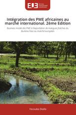 Intégration des PME africaines au marché international. 2ème Edition