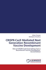 CRISPR-Cas9 Mediated Next Generation Recombinant Vaccine Development