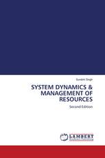 SYSTEM DYNAMICS & MANAGEMENT OF RESOURCES