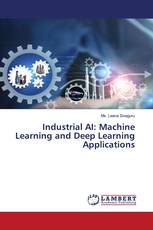 Industrial AI: Machine Learning and Deep Learning Applications