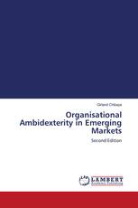 Organisational Ambidexterity in Emerging Markets