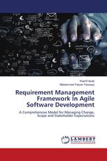 Requirement Management Framework In Agile Software Development