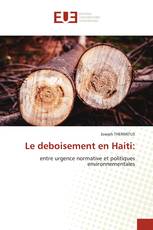Le deboisement en Haiti: