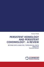 PERSISTENT HOMOLOGY AND PERSISTENT COHOMOLOGY : A REVIEW