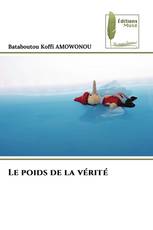 Le poids de la vérité