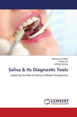 Saliva & Its Diagnostic Tools