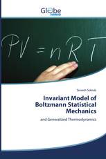 Invariant Model of Boltzmann Statistical Mechanics