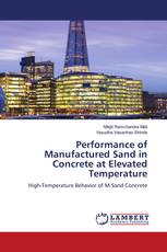 Performance of Manufactured Sand in Concrete at Elevated Temperature