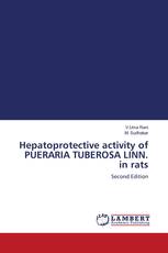 Hepatoprotective activity of PUERARIA TUBEROSA LINN. in rats