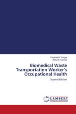 Biomedical Waste Transportation Worker’s Occupational Health