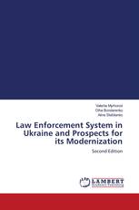 Law Enforcement System in Ukraine and Prospects for its Modernization