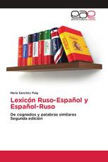 Lexicón Ruso-Español y Español-Ruso