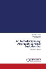 An Interdisciplinary Approach-Surgical Endodontics
