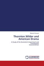 Thornton Wilder and American Drama