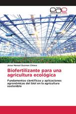 Biofertilizante para una agricultura ecológica