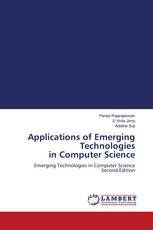 Applications of Emerging Technologies in Computer Science