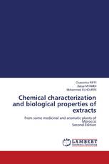 Chemical characterization and biological properties of extracts