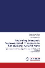 Analyzing Economic Empowerment of women in Kendrapara: A Hand Note