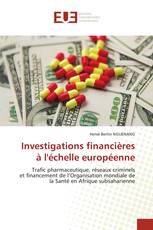 Investigations financières à l'échelle européenne
