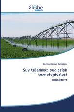 Suv tejamkor sug'orish texnologiyalari