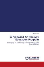A Proposed Art Therapy Education Program
