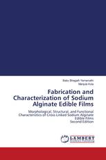Fabrication and Characterization of Sodium Alginate Edible Films