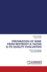 PREPARATION OF WINE FROM BEETROOT & YACON & ITS QUALITY EVALUATION