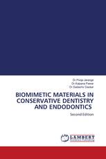 BIOMIMETIC MATERIALS IN CONSERVATIVE DENTISTRY AND ENDODONTICS